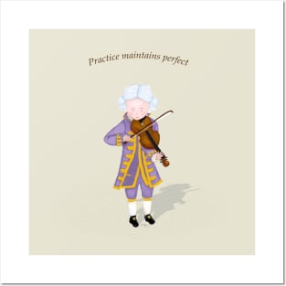 Practice Maintins Perfect Young Mozart Playing the Violin Posters and Art